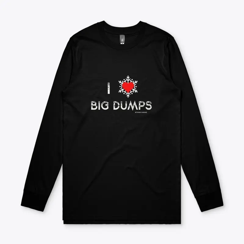 I love BIG Dumps! 